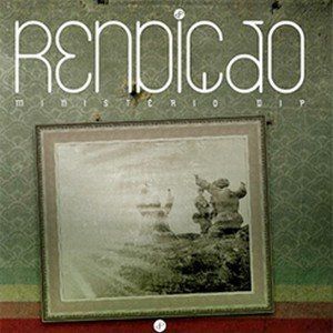 CD - RENDIÇÃO - MINISTÉRIO DIP